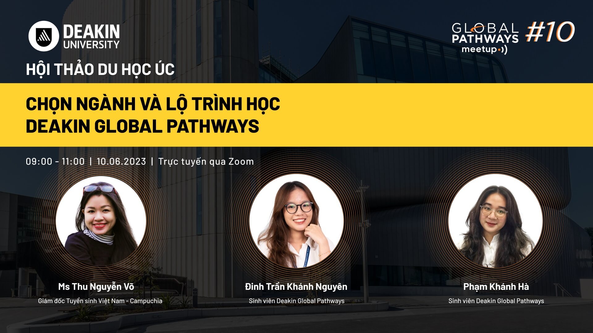 Diễn giả hoi thao du hoc Deakin Global Pathways Meetup