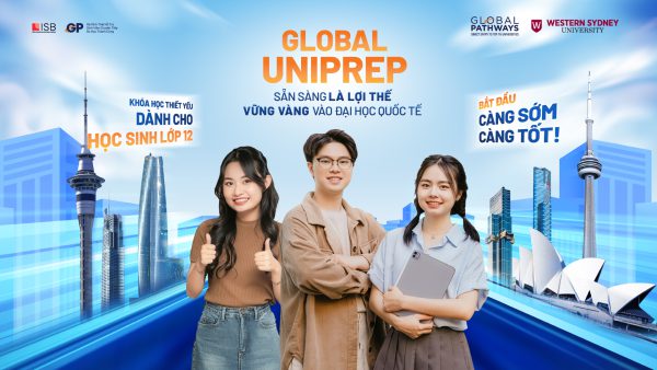 Hội thảo Global UniPrep: Sẵn sàng là lợi thế, vững vàng vào đại học quốc tế